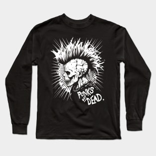 Punk Rock - Punks Not Dead Long Sleeve T-Shirt